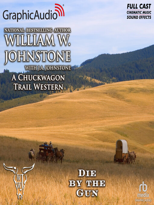 Title details for Die by the Gun by William W. Johnstone - Available